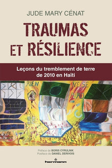 Traumas et résilience