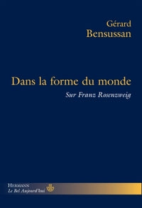 Dans la forme du monde