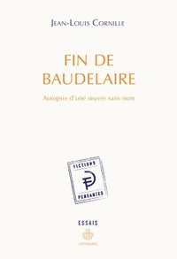 Fin de Baudelaire
