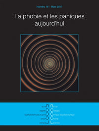 La phobie et les paniques aujourd'hui