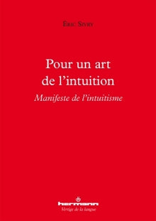 Pour un art de l'intuition