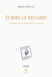Écrire le regard