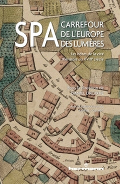 Spa, carrefour de l'Europe des Lumières
