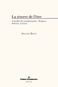 La réserve de l'être