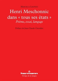 Henri Meschonnic dans tous ses états