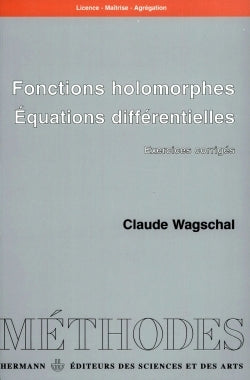 Fonctions holomorphes, équations différentielles