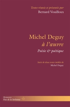 Michel Deguy à l'oeuvre