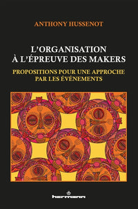 L'organisation à l'épreuve des makers