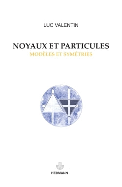 Noyaux et particules