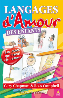 Les langages d’amour des enfants
