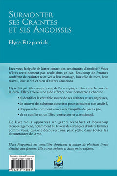 SURMONTER SES CRAINTES ET SES ANGOISSES