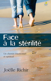 Face à la stérilité