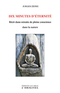 Dix minutes d'éternité