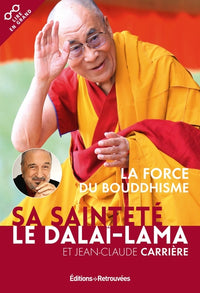La force du bouddhisme