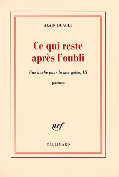 Ce qui reste après l'oubli