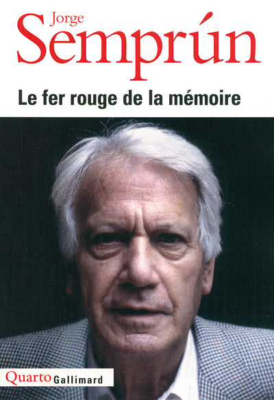 Le fer rouge de la mémoire