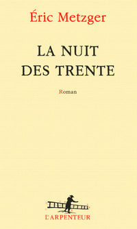 La nuit des trente