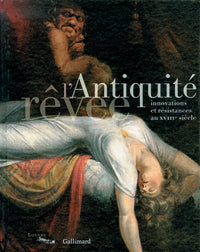 L'Antiquité rêvée