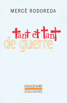 Tant et tant de guerre