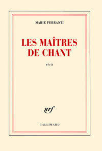 Les maîtres de chant