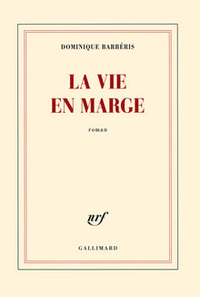 La vie en marge