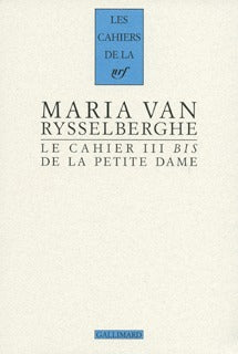 Le cahier III bis de la petite dame