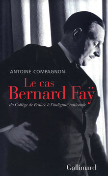Le cas Bernard Faÿ