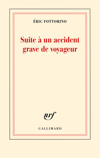 Suite à un accident grave de voyageur