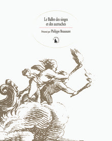 Le Ballet des singes et des autruches