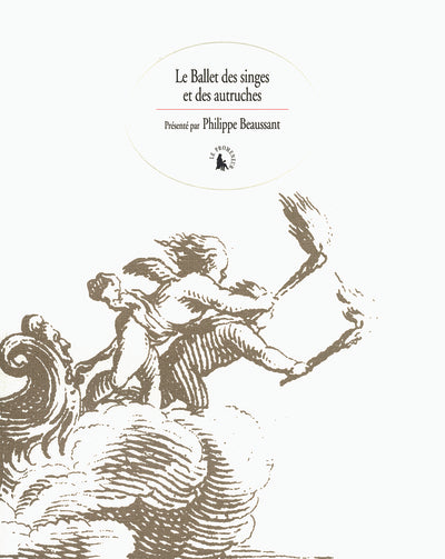 Le Ballet des singes et des autruches