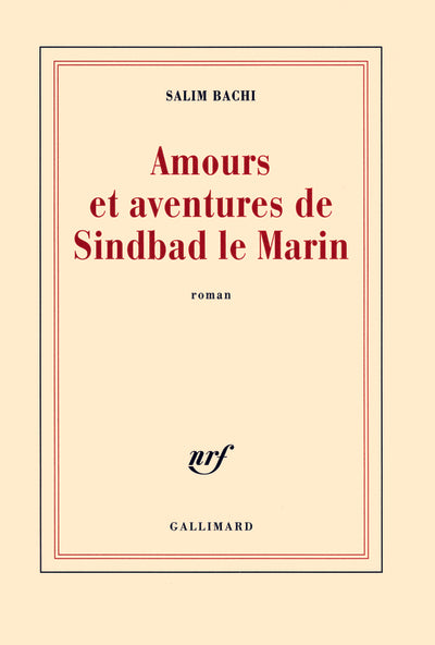 Amours et aventures de Sindbad le Marin