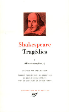 Shakespeare : Tragédies, tome 1