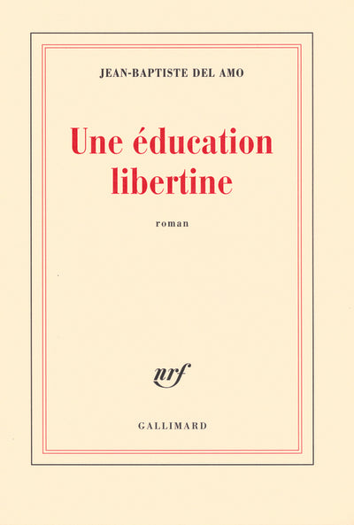 Une éducation libertine