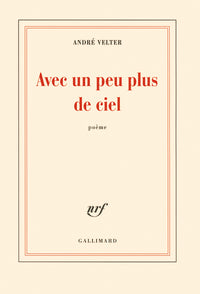 Avec un peu plus de ciel
