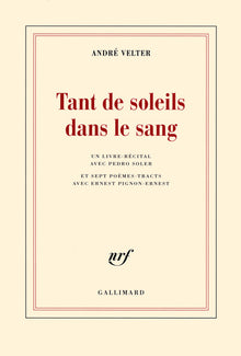 Tant de soleils dans le sang