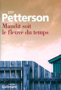 Maudit soit le fleuve du temps