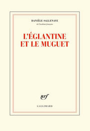 L'églantine et le muguet