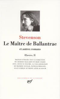 Le Maître de Ballantrae et autres romans
