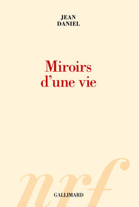 Miroirs d'une vie