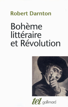 Bohème littéraire et Révolution