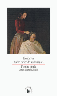 L'ombre portée: Correspondance 1932-1945