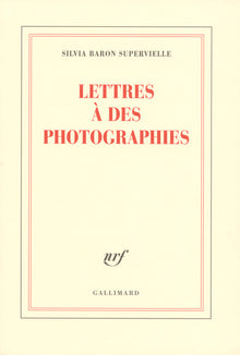 Lettres à des photographies