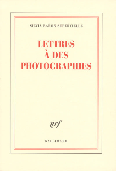 Lettres à des photographies