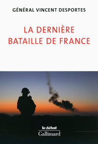 la dernière bataille de france
