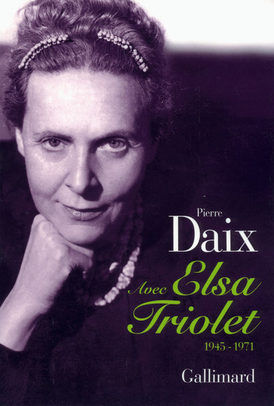 Avec Elsa Triolet