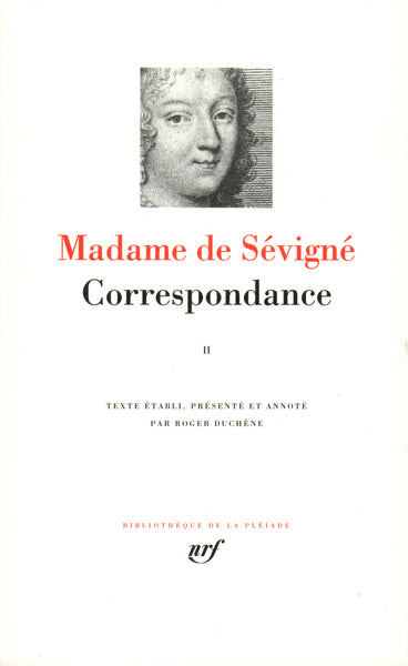 Correspondance, tome II Juillet 1675 - Septembre 1680