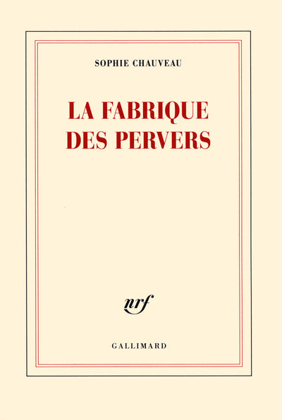 la fabrique des pervers