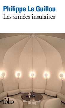 Les années insulaires