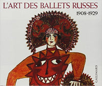 L'art des ballets russes à Paris