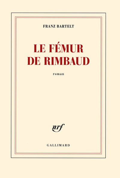 Le fémur de Rimbaud